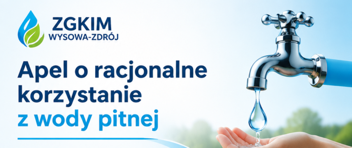 Apel o racjonalne korzystanie z wody pitnej